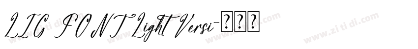 LIG FONT Light Versi字体转换 LIG FONT Light Versi字体转换